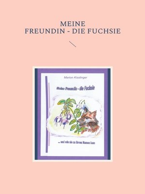 cover image of Meine Freundin--die Fuchsie